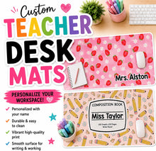 Load image into Gallery viewer, Custom Teacher Desk Mats