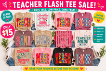 Load image into Gallery viewer, $15 Flash Sale Tees (Inventory Cleanout)
