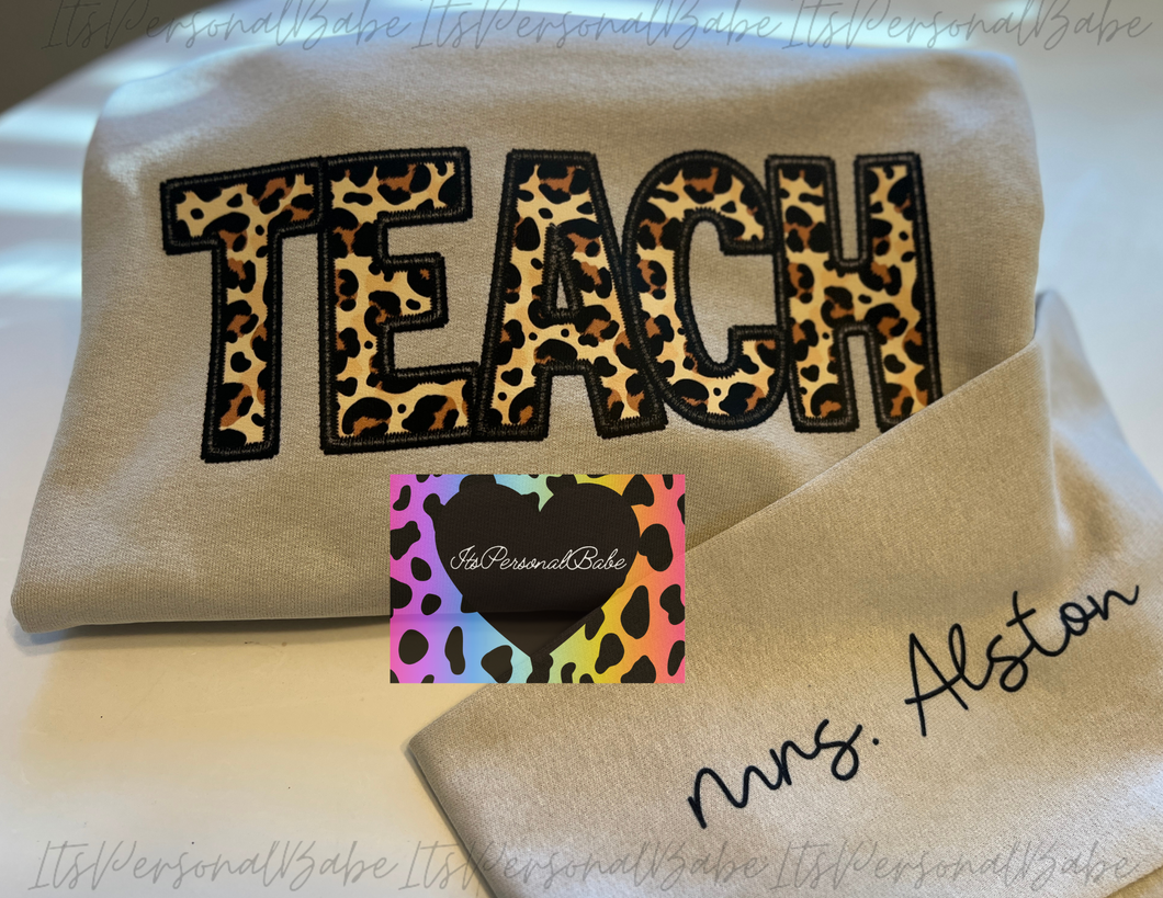 Personalized TEACH Crewneck